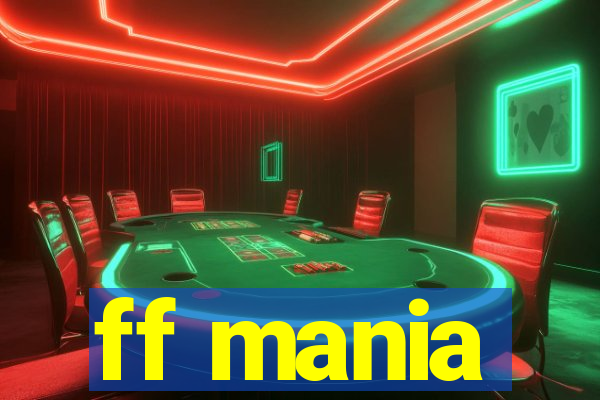 ff mania